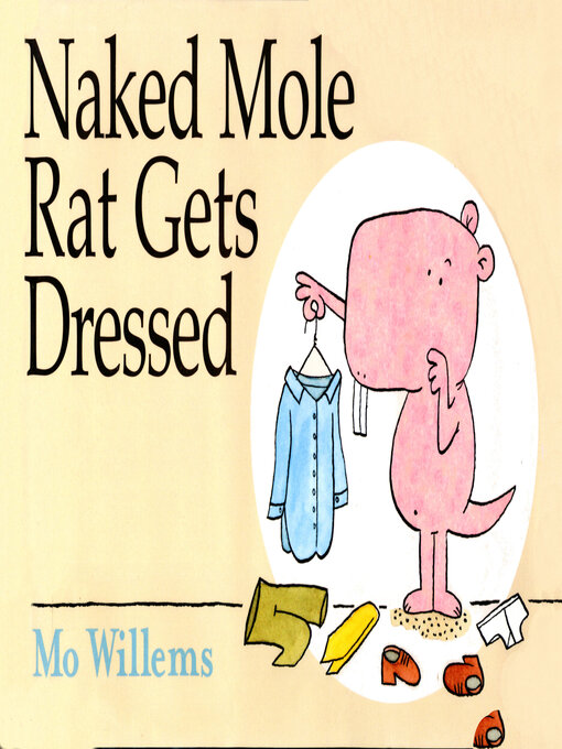 Naked Mole Rat Gets Dressed Libby